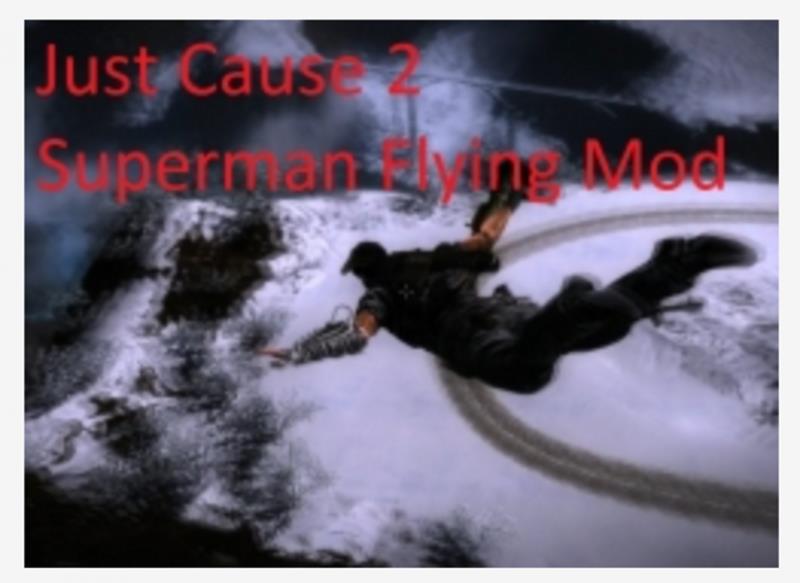 just cause 2 superman mod