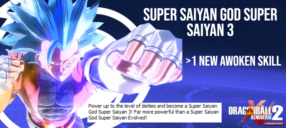 Super Saiyan God Super Saiyan 3 – SYM and SYF