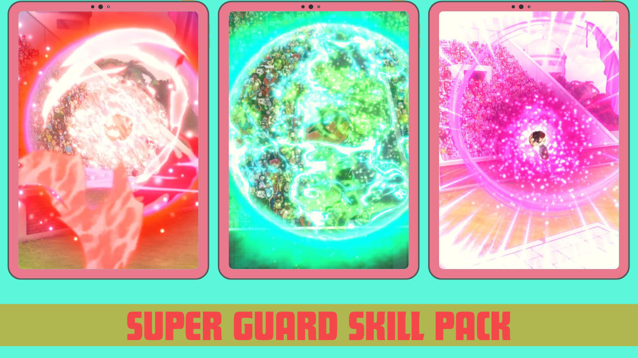 Super Guard Skill Pack