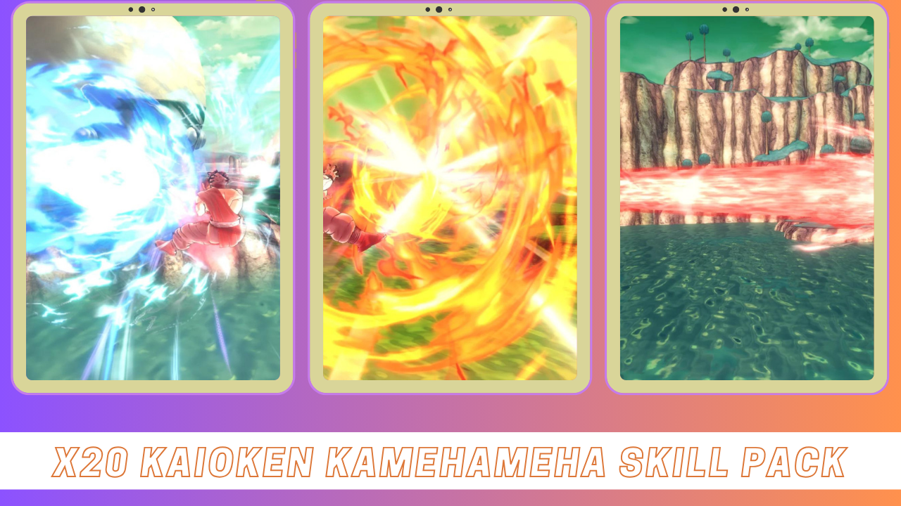 X20 Kaioken Kamehameha Skill Pack
