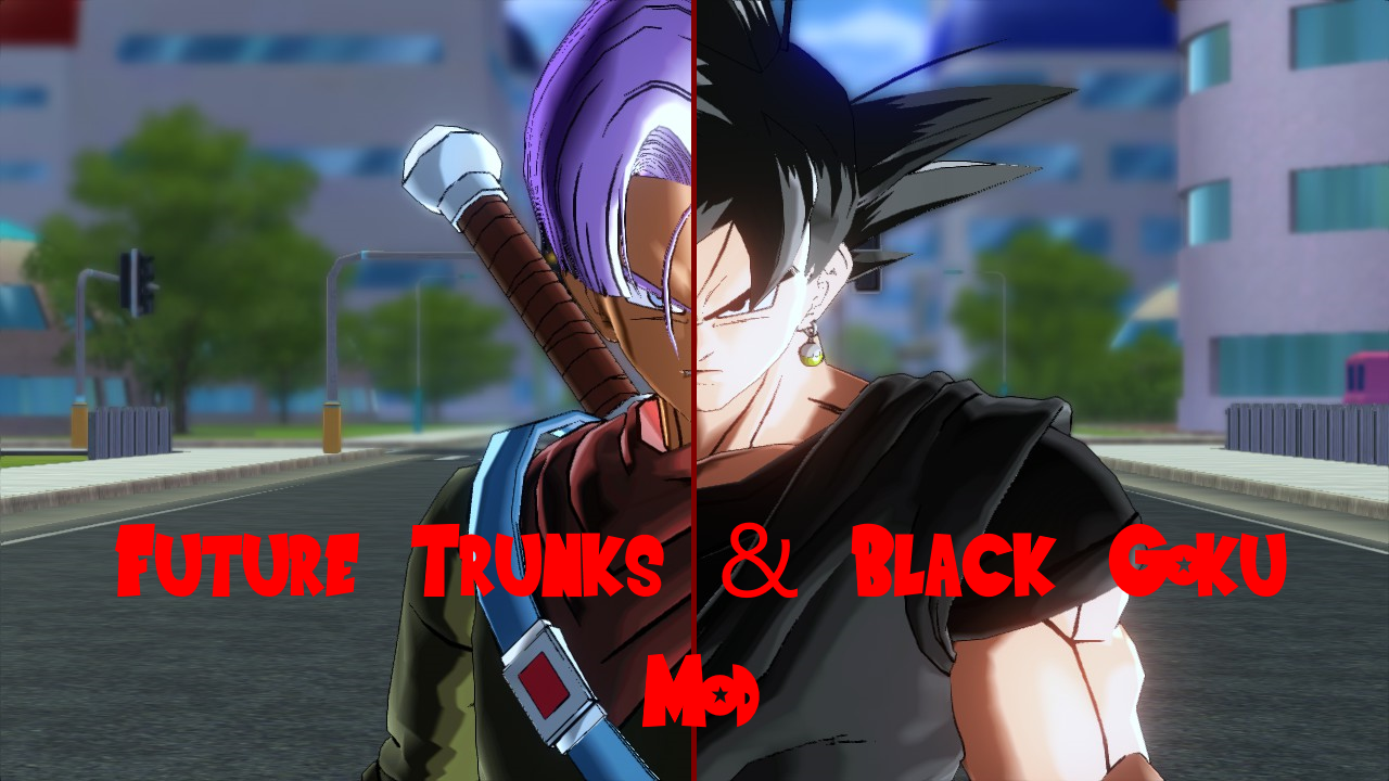 Future Trunks & Black Goku (DBS) – Xenoverse Mods