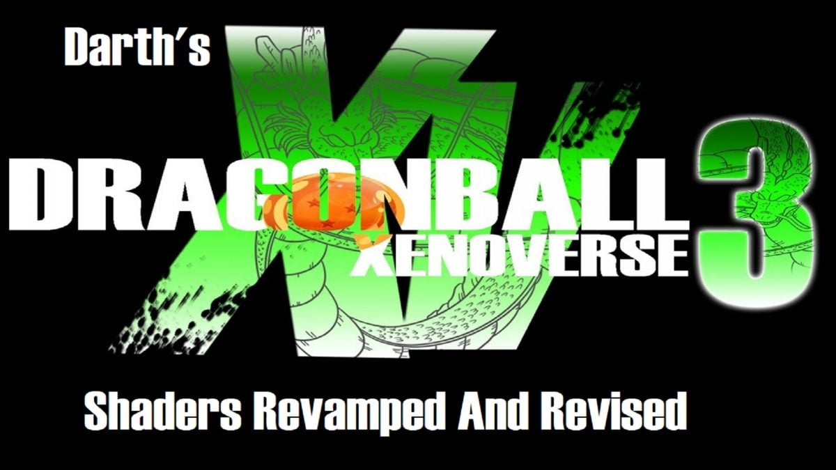 Darth's Xenoverse 3 Shader Revamped And Revised – Xenoverse Mods